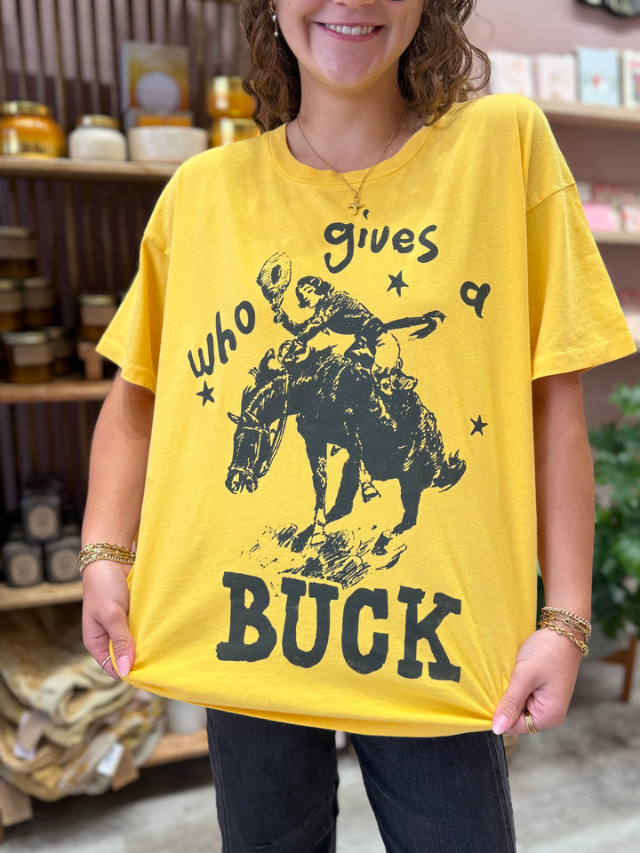 Who Gives A Buck Tee